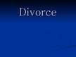 Presentations 'Divorce', 1.