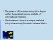 Presentations 'International Relations Theory and European Integration', 2.