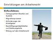 Presentations 'Arbeitsmarkt', 2.