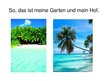 Presentations 'Mein Traumhaus', 3.