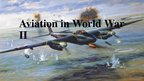 Presentations 'Aviation in World War II', 1.