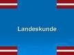 Presentations 'Landeskunde', 1.