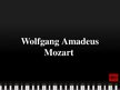 Presentations 'Mozart', 1.