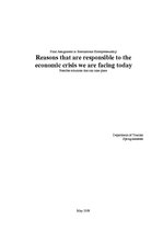 Research Papers 'Reasons That are Responsible to the Economic Crisis We are Facing Today', 1.