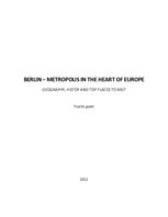 Summaries, Notes 'Berlin - Metropolis in the Heart of Europe', 1.