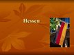 Presentations 'Hessen', 1.