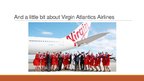 Presentations 'Virgin Group Case - Virgin Atlantics Airlines', 11.