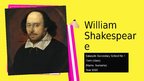 Presentations 'William Shakespeare', 1.