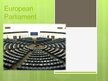 Presentations 'European Parliament', 1.