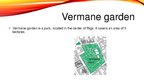 Presentations 'Vermane Garden', 2.
