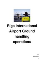 Research Papers 'Riga International Airport. Ground Handling Operations', 1.