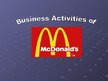 Presentations 'Business Activities of McDonald's', 1.