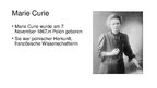 Presentations 'Marie Skłodowska-Curie und Pierre Curie', 2.