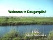 Presentations 'Trip around Daugavpils District', 10.