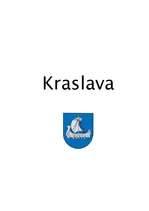 Summaries, Notes 'Kraslava ', 1.