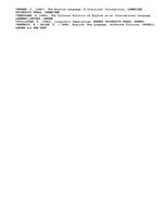 Essays 'Analyze the factors which have led to the globalization of English and evaluate ', 3.