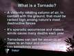 Presentations 'Tornado', 3.