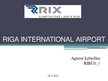 Presentations 'Riga International Airport', 3.
