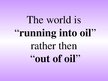 Summaries, Notes 'Oil Problems in the World - Presentation and Summary in the English Exam at Bank', 14.