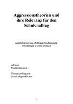 Research Papers 'Aggressionstheorien und ihre Relevanz für den Schulenalltag', 1.