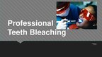 Presentations 'Professional Teeth Bleaching', 1.