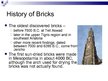 Presentations 'Bricks. Methods of Manufacture', 2.
