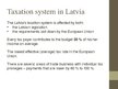 Presentations 'Taxation in Latvia', 3.