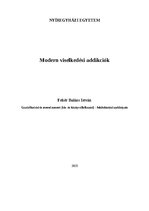 Essays 'Modern viselkedési addikciók', 1.