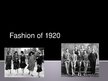 Presentations 'Fashion of 1920', 1.