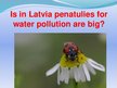 Presentations 'Current Situation in Environmental Protection Latvia', 12.