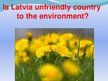 Presentations 'Current Situation in Environmental Protection Latvia', 13.