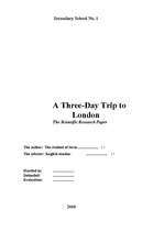 Research Papers 'A Three Day Trip to London', 1.