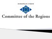 Presentations 'Committee of the Regions of the EU', 1.