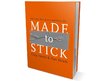 Summaries, Notes 'Book Presentation "Made to Stick"', 6.