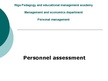 Presentations 'Personnel Assessment', 1.