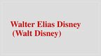 Presentations 'Walter Elias Disney', 1.