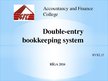 Presentations 'Double-Entry Bookkeeping System', 1.
