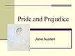 Presentations 'Jane Austen "Pride and Prejudice"', 1.
