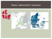 Presentations 'Education in Denmark', 5.