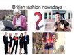 Presentations 'British Fashion Through the Ages', 14.