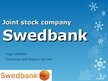 Presentations 'Swedbank', 1.