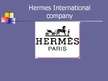 Presentations '"Hermes" International Company', 1.