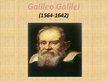 Presentations 'Galileo Galilei', 1.