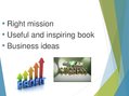 Presentations '"Mission - How The Best In Business Break Through", by Michael Hayman and Nick G', 7.