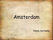 Presentations 'Amsterdam', 1.