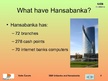 Presentations 'SEB Unibanka and Hansabanka', 5.