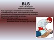 Presentations 'ABCDE betegvizsgálat és BLS', 9.