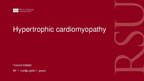 Presentations 'Hypertrophic Cardiomyopathy', 1.